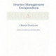 Practice Management Compendium: Part 4: Clinical Practices