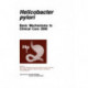 Helicobacter pylori: Basic Mechanisms to Clinical Cure 2000
