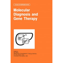 Molecular Diagnosis and Gene Therapy