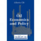 Oil Economics and Policy