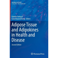 Adipose Tissue and Adipokines in Health and Disease