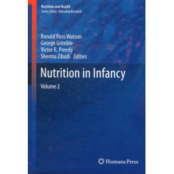 Nutrition in Infancy: Volume 2