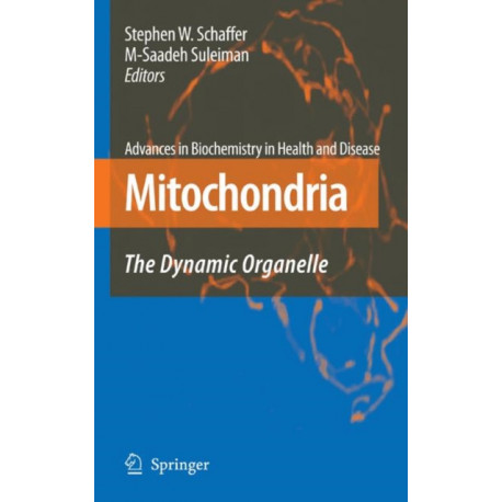 Mitochondria: The Dynamic Organelle