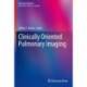 Clinically Oriented Pulmonary Imaging