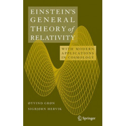Einstein's General Theory of Relativity: With Modern Applications in Cosmology