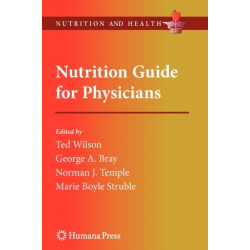 Nutrition Guide for Physicians