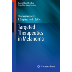 Targeted Therapeutics in Melanoma