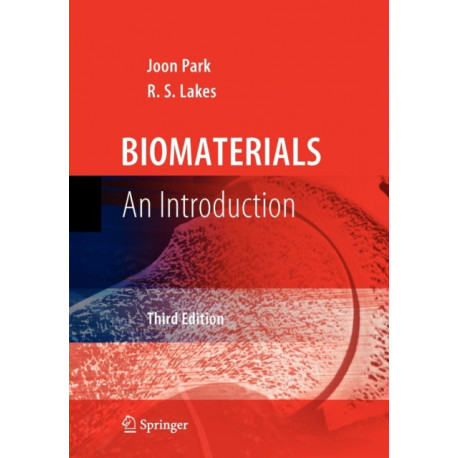 Biomaterials: An Introduction