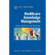Healthcare Knowledge Management: Issues, Advances and Successes