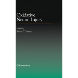 Oxidative Neural Injury
