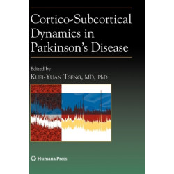 Cortico-Subcortical Dynamics in Parkinson’s Disease