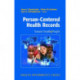 Person-Centered Health Records: Toward HealthePeople