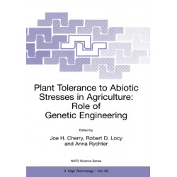 Plant Tolerance to Abiotic Stresses in Agriculture: Role of Genetic Engineering