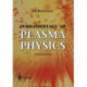 Fundamentals of Plasma Physics