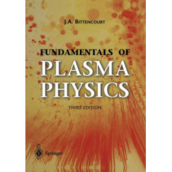Fundamentals of Plasma Physics