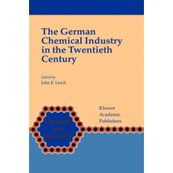 The German Chemical Industry in the Twentieth Century