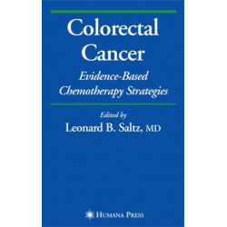 Colorectal Cancer: Evidence-based Chemotherapy Strategies