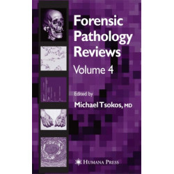Forensic Pathology Reviews Vol    4