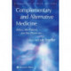Complementary and Alternative Medicine: Ethics, the Patient, and the Physician