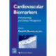 Cardiovascular Biomarkers: Pathophysiology and Disease Management