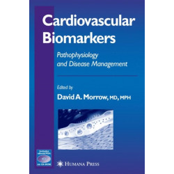 Cardiovascular Biomarkers: Pathophysiology and Disease Management