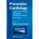 Preventive Cardiology: Insights Into the Prevention and Treatment of Cardiovascular Disease