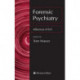 Forensic Psychiatry: Influences of Evil