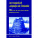 Encyclopedia of Language and Education: Language Policy and Political Issues in Education