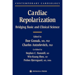 Cardiac Repolarization: Bridging Basic and Clinical Science