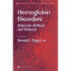 Hemoglobin Disorders: Molecular Methods and Protocols