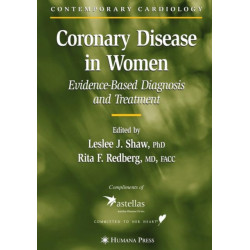 Coronary Disease in Women: Evidence-Based Diagnosis and Treatment
