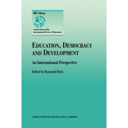 Education, Democracy and Development: An International Perspective