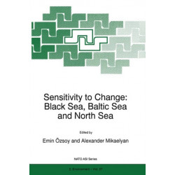 Sensitivity to Change: Black Sea, Baltic Sea and North Sea
