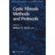 Cystic Fibrosis Methods and Protocols
