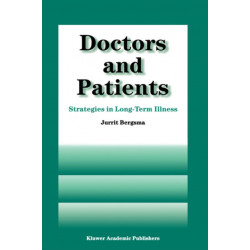 Doctors and Patients: Strategies in Long-term Illness