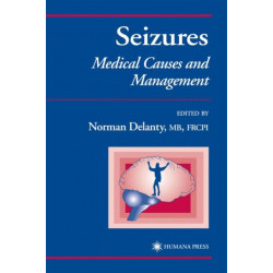 Seizures: Medical Causes and Management