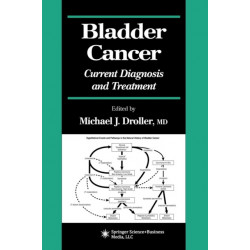 Bladder Cancer: Current Diagnosis and Treatment