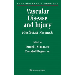 Vascular Disease and Injury: Preclinical Research