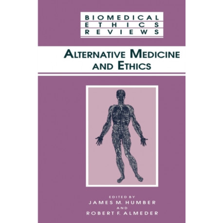 Alternative Medicine and Ethics