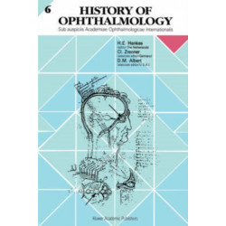 History of Ophthalmology: Sub auspiciis Academiae Ophthalmologicae Internationalis