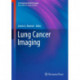 Lung Cancer Imaging