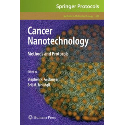 Cancer Nanotechnology: Methods and Protocols