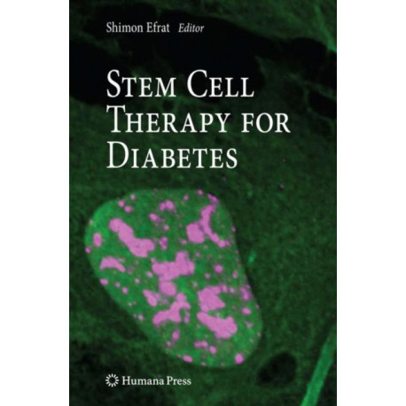 Stem Cell Therapy for Diabetes