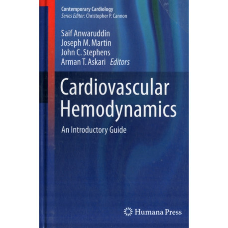 Cardiovascular Hemodynamics: An Introductory Guide
