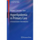 Hyperlipidemia in Primary Care: A Practical Guide to Risk Reduction