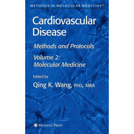 Cardiovascular Disease, Volume 2: Molecular Medicine