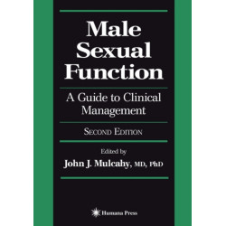Male Sexual Function: A Guide to Clinical Management