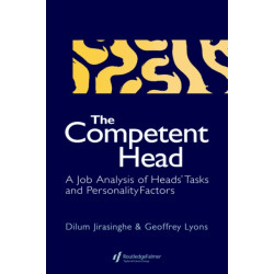 The Competent Head: A Job Analysis Of Headteachers' Tasks And Personality Factors