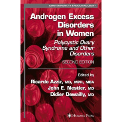 Androgen Excess Disorders in Women