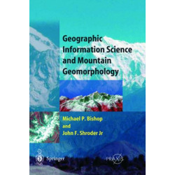 Geographic Information Science and Mountain Geomorphology